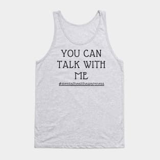 You Can Talk With Me Tank Top